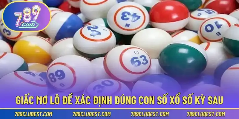 Giấc mơ lô đề xác định đúng con số xổ số kỳ sau