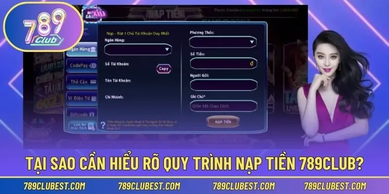 Tìm hiểu quy trình nạp tiền 789club cho tân binh 